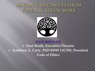 NATIONAL ORGANIZATION OF FORENSIC SOCIAL WORK