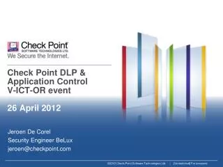 Check Point DLP &amp; Application Control V-ICT-OR event 26 April 2012