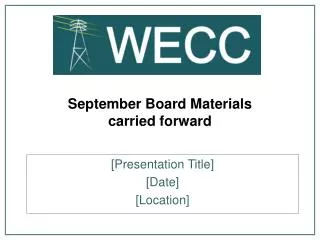 September Board Materials carried forward