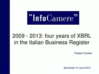 2009 - 2013: four years of XBRL in the Italian Business Register
