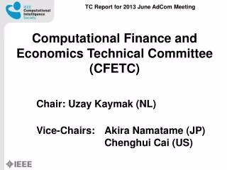 Computational Finance and Economics Technical Committee (CFETC)