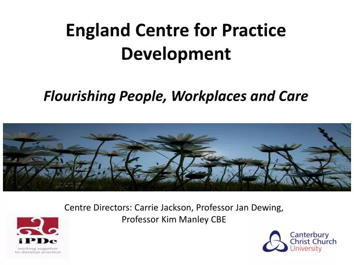 england centre for practice development flourishing people workplaces and care