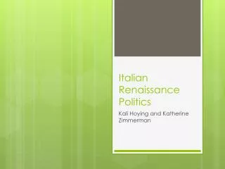 Italian Renaissance Politics