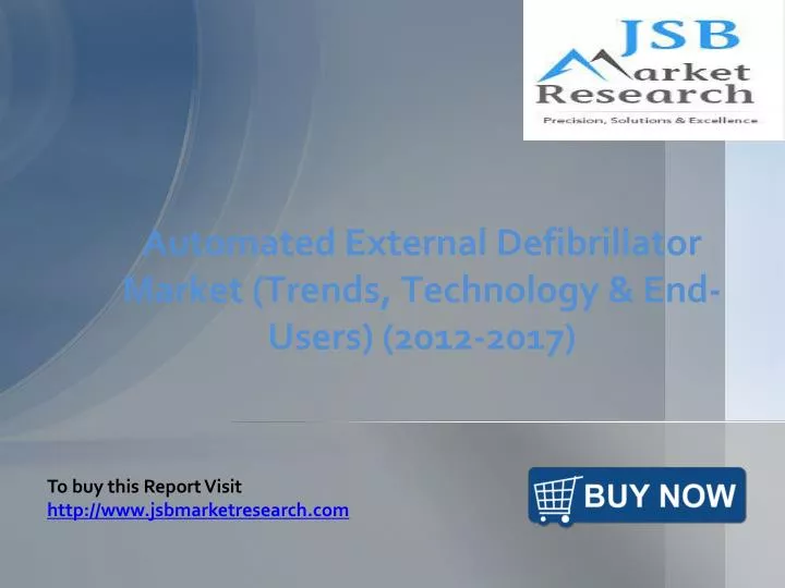 automated external defibrillator market trends technology end users 2012 2017