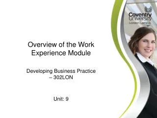 Overview of the Work Experience Module