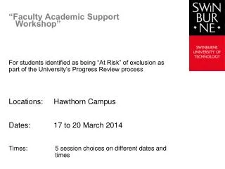 “Faculty Academic Support Workshop”