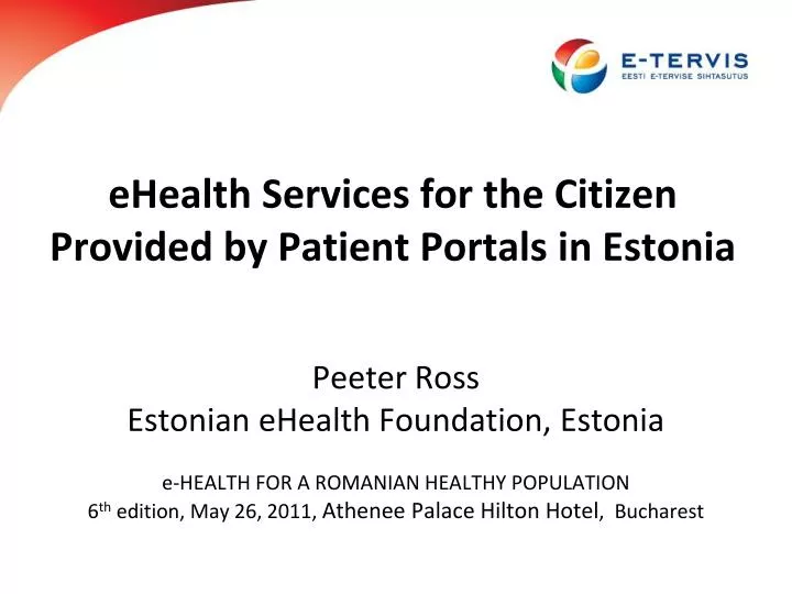 ehealth services for the citizen provided by patient portals in estonia