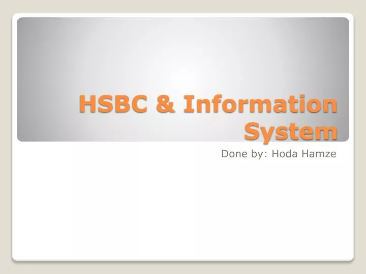 hsbc information system