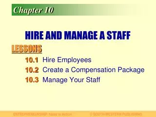 HIRE AND MANAGE A STAFF