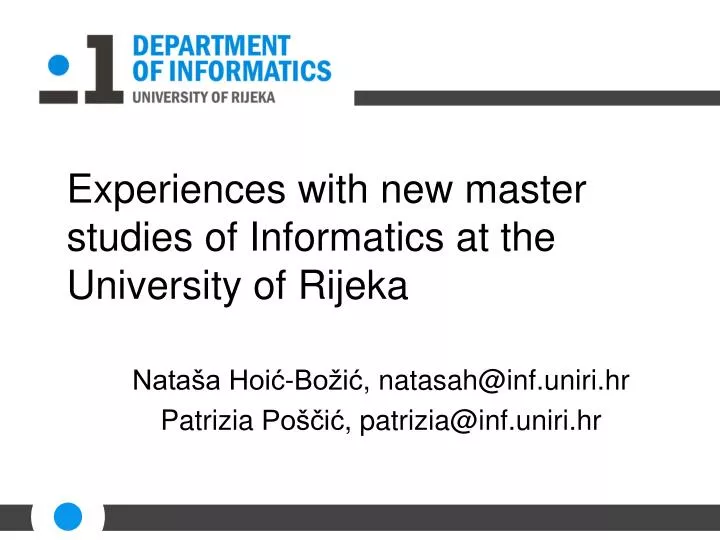 experiences with new master studies of informatics at the university of rijeka