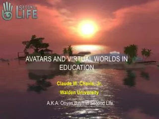 Avatars and Virtual Worlds in Education