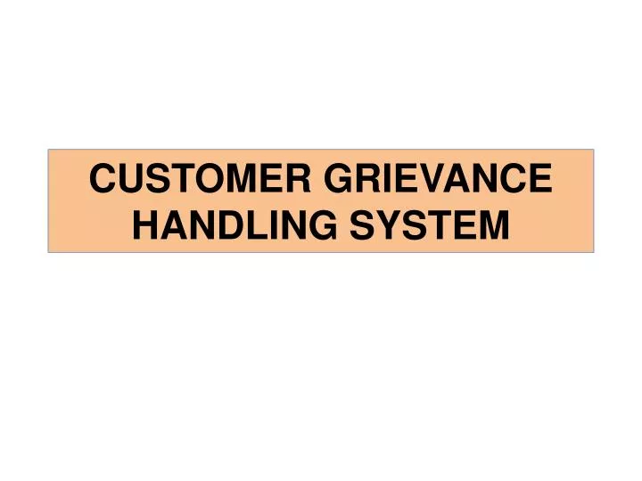 customer grievance handling system