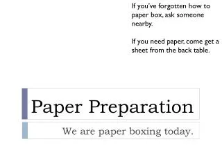 paper preparation
