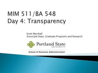 MIM 511/BA 548 Day 4: Transparency