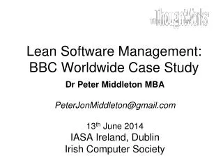 Lean Software Management: BBC Worldwide Case Study