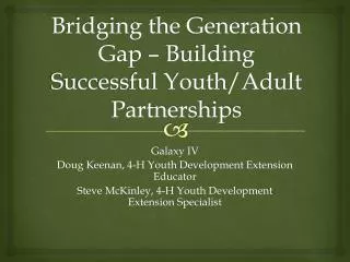 Bridging the Generation Gap – Building Successful Youth/Adult Partnerships
