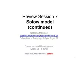 Review Session 7 Solow model (continued)