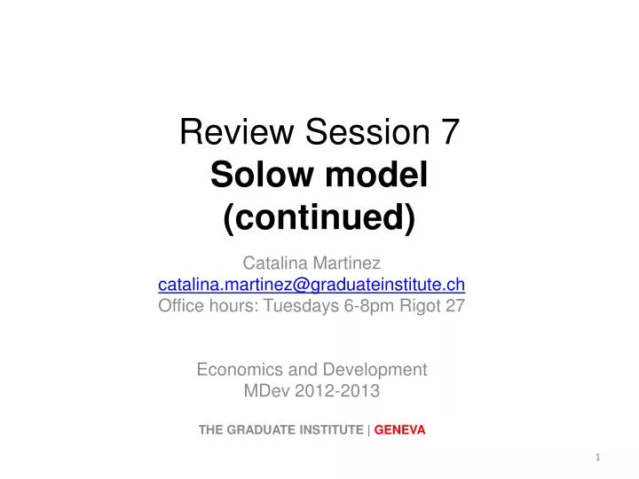review session 7 solow model continued