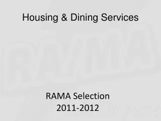RAMA Selection 2011-2012