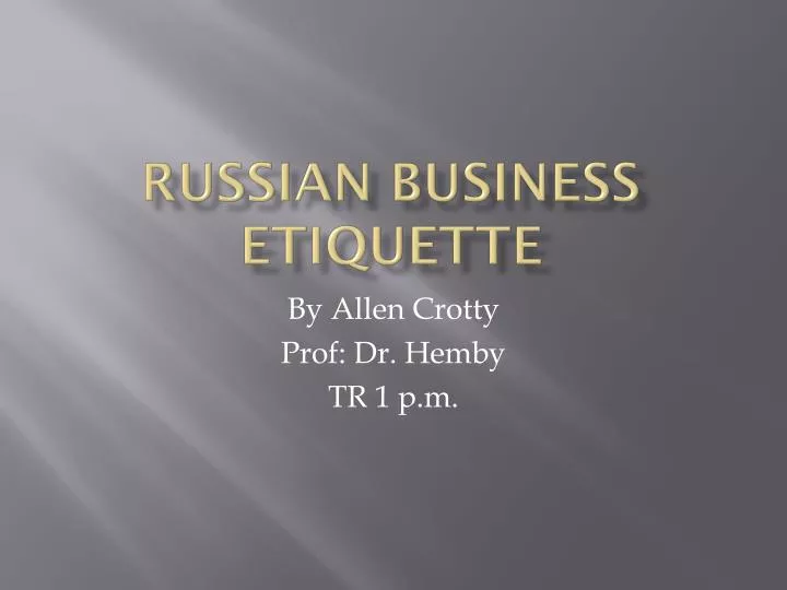 russian business etiquette