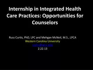 Internship in Integrated Health Care Practices: Opportunities for Counselors