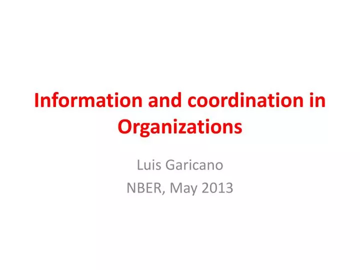 information and coordination in organizations