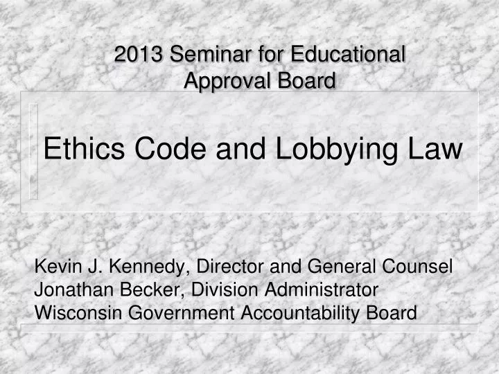 ethics code and lobbying law
