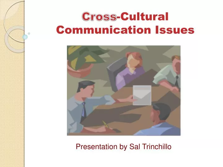 cross cultural communication issues
