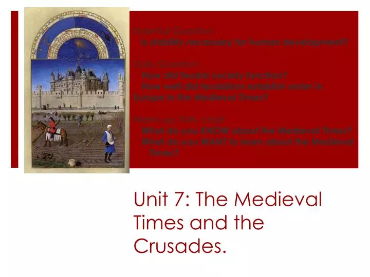 unit 7 the medieval times and the crusades