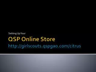 QSP Online Store http://girlscouts.qspgao.com/citrus