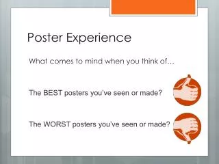 Poster Experience