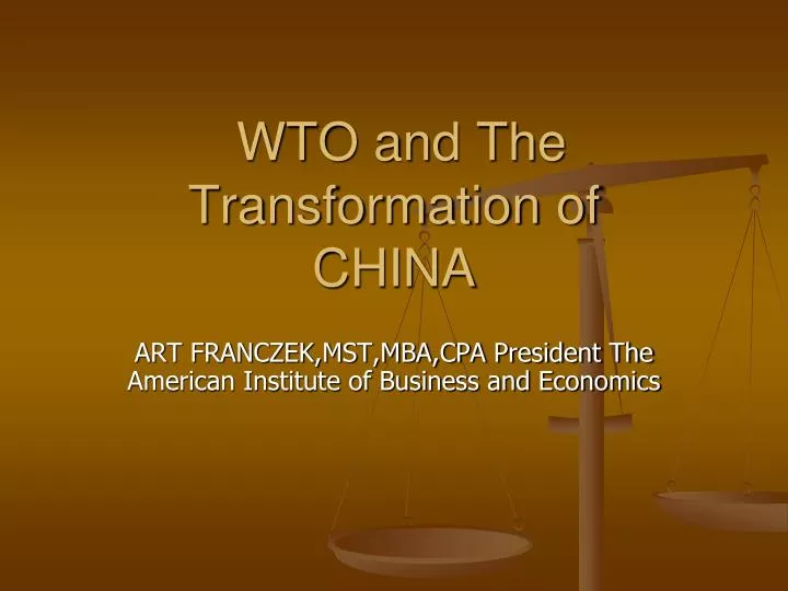 wto and the transformation of china