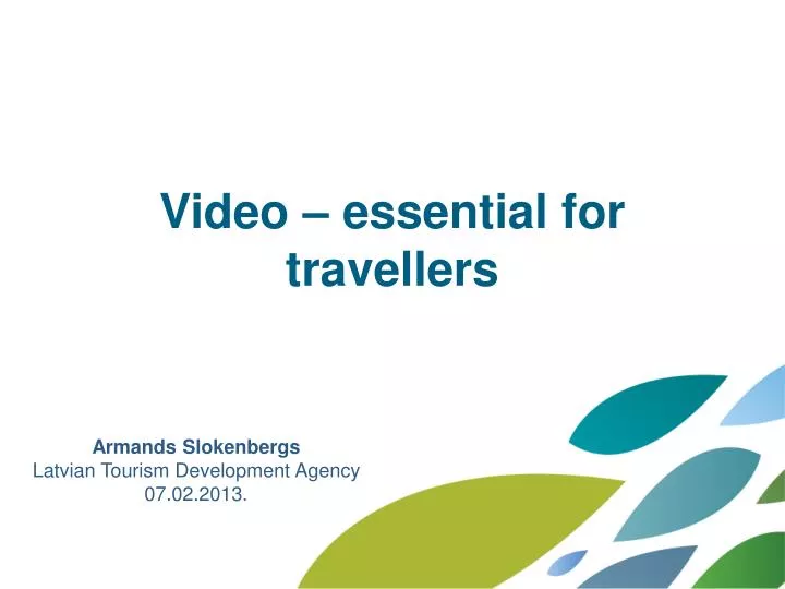 video essential for travellers