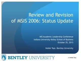 Review and Revision of MSIS 2006: Status Update