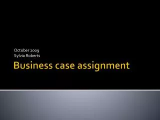 Business case assignment