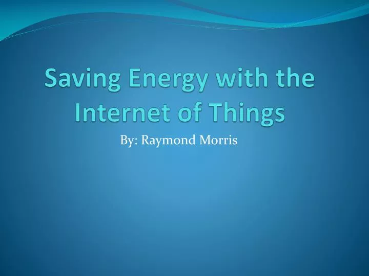 saving energy with the internet of things