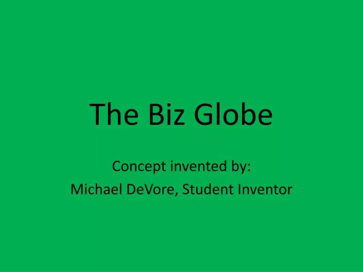 the biz globe