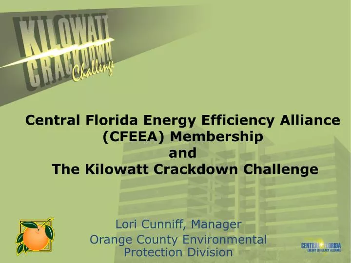 central florida energy efficiency alliance cfeea membership and the kilowatt crackdown challenge