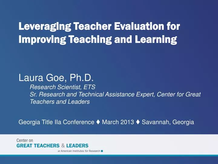 leveraging teacher evaluation for improving teaching and learning
