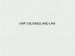 SHIP’S BUSINESS AND LAW