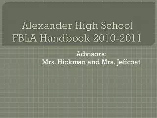 Alexander High School FBLA Handbook 2010-2011