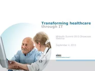 Transforming healthcare through IT