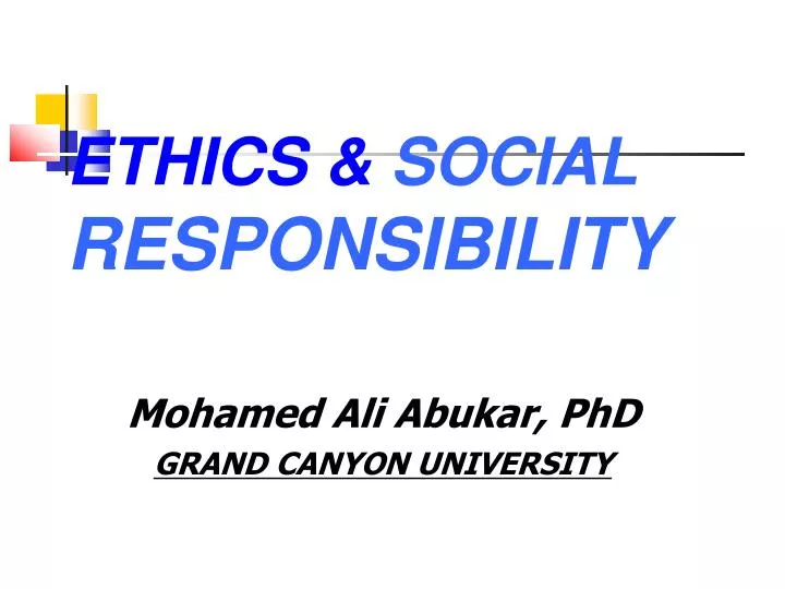 ethics social responsibility