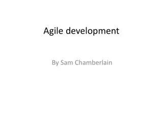 Agile development