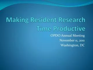 Making Resident Research Time Productive