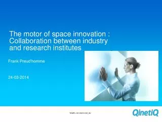 The motor of space innovation : Collaboration between industry and research institutes