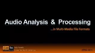 Audio Analysis &amp; Processing