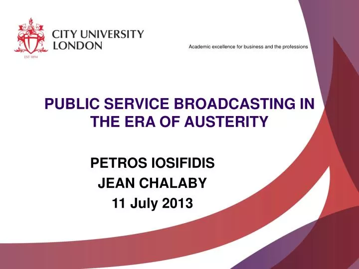 public service broadcasting in the era of austerity