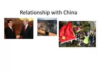 Relationship with China