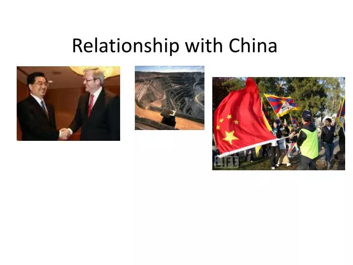 relationship with china